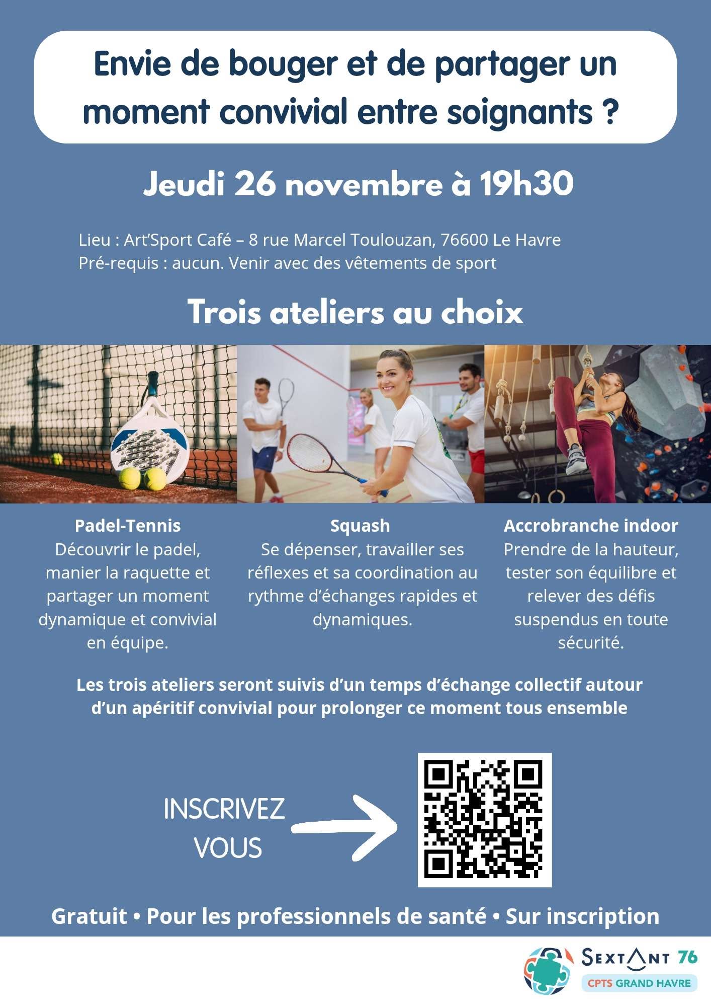 Atelier café des soignants : Padel tennis – Squash ou accrobranche Indoor